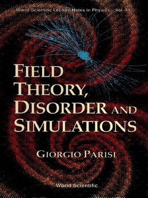 cover image of Field Theory, Disorder and Simulations